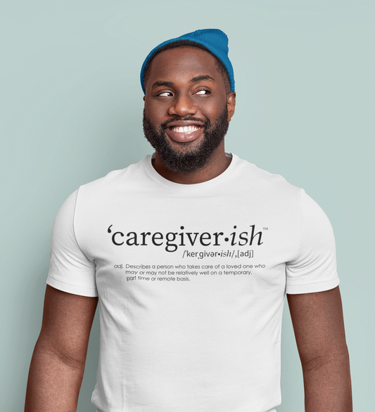 Caregiverish White Unisex T-Shirt