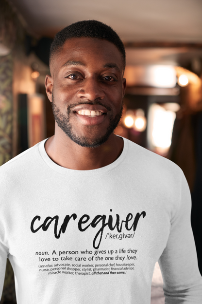 Caregiver Definition Unisex Long Sleeve Tee