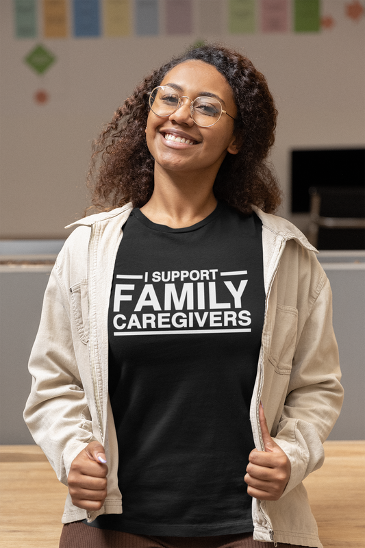 I Support Family Caregivers Unisex Tee