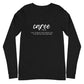 Caree Definition Unisex Long Sleeve Tee